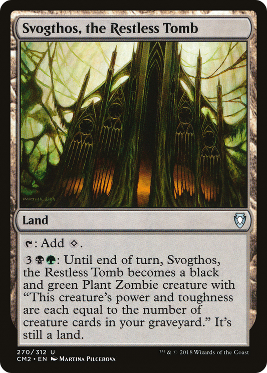 Svogthos, the Restless Tomb (CM2-270)